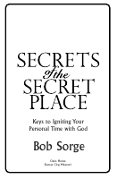 Secrets of the Secret Place by Bob Sorge.pdf